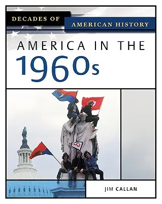 Amerika v 60. rokoch 20. storočia - America in the 1960s