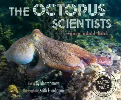 Vedci chobotnice - The Octopus Scientists