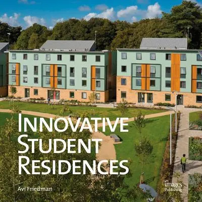 Inovatívne študentské rezidencie - Innovative Student Residences