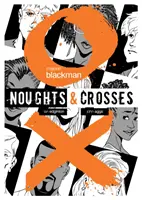 Noughts & Crosses Grafický román - Noughts & Crosses Graphic Novel