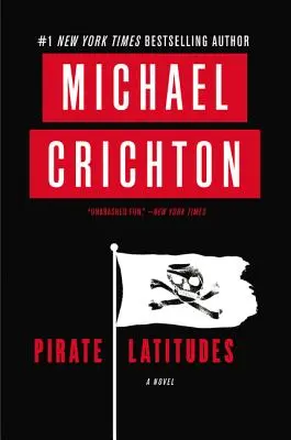 Pirátske zemepisné šírky - Pirate Latitudes