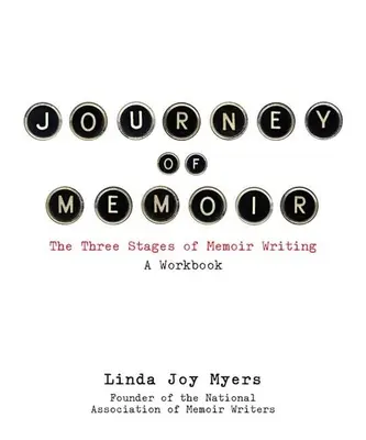 Cesta memoárov: Tri fázy písania memoárov - Journey of Memoir: The Three Stages of Memoir Writing