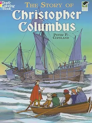 Príbeh Krištofa Kolumba Omaľovánky - The Story of Christopher Columbus Coloring Book