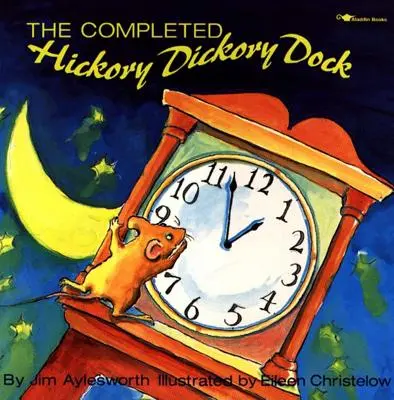 Dokončený Hickory Dickory Dock - The Completed Hickory Dickory Dock