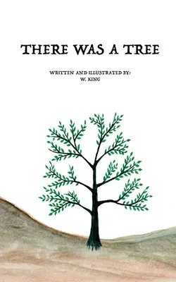 Bol tam strom - There Was A Tree