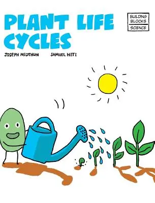 Životné cykly rastlín - Plant Life Cycles
