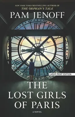 Stratené dievčatá z Paríža - The Lost Girls of Paris