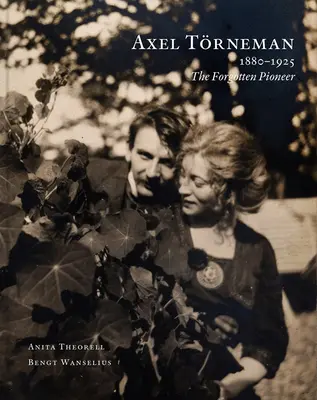 Axel Trneman: Zabudnutý priekopník - Axel Trneman: The Forgotten Pioneer