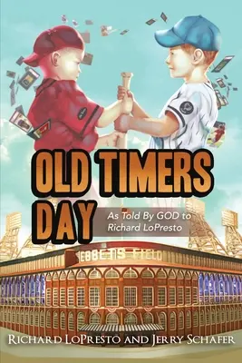 Deň starých ľudí: Ako to povedal BOH Richardovi LoPresto - Old Timers Day: As told by GOD to Richard LoPresto