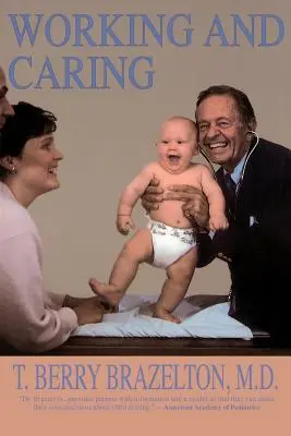Pracovať a starať sa - Working and Caring