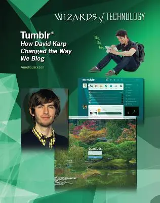 Tumblr: Ako David Karp zmenil spôsob, akým blogujeme - Tumblr: How David Karp Changed the Way We Blog