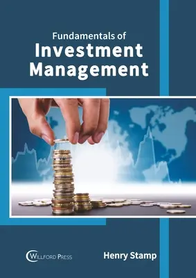 Základy riadenia investícií - Fundamentals of Investment Management