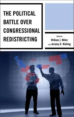 Politická bitka o nové rozdelenie Kongresu - The Political Battle Over Congressional Redistricting