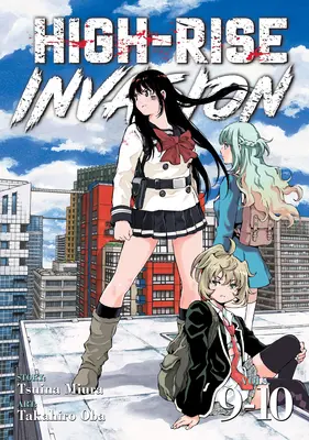 High-Rise Invasion zv. 9-10 - High-Rise Invasion Vol. 9-10