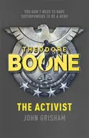 Theodore Boone: Aktivista - Theodore Boone 4 - Theodore Boone: The Activist - Theodore Boone 4