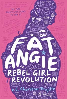 Fat Angie: Rebelka revolúcia - Fat Angie: Rebel Girl Revolution