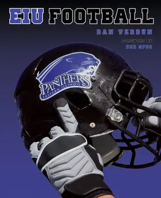 Futbalový klub Eastern Illinois Panthers - Eastern Illinois Panthers Football