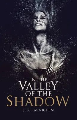 V údolí tieňa - In the Valley of the Shadow