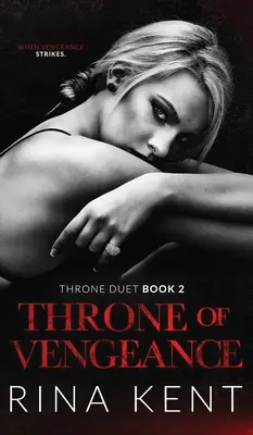 Trón pomsty: Mafiánska romanca o dohodnutom manželstve - Throne of Vengeance: An Arranged Marriage Mafia Romance
