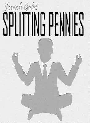 Splitting Pennies: Pochopenie forexu - Splitting Pennies: Understanding Forex