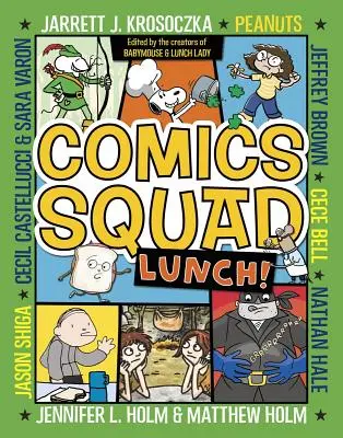 Komiksové družstvo: Obed! - Comics Squad: Lunch!