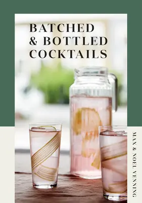 Dávkované a fľaškové koktaily - Batched & Bottled Cocktails