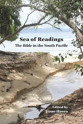 More čítania More čítania: Biblia v južnom Pacifiku Biblia v južnom Pacifiku - Sea of Readings Sea of Readings: The Bible in the South Pacific the Bible in the South Pacific