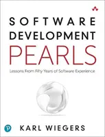Perličky z vývoja softvéru: Poučenie z päťdesiatich rokov skúseností so softvérom - Software Development Pearls: Lessons from Fifty Years of Software Experience