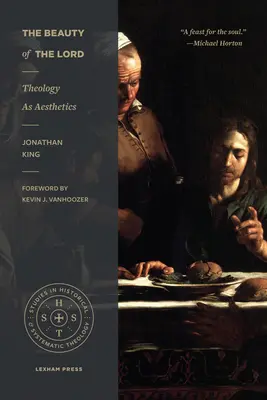 Krása Pána: Teológia ako estetika - The Beauty of the Lord: Theology as Aesthetics