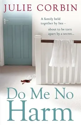 Neubližuj mi - Do Me No Harm