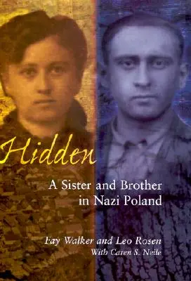 Skryté: Sestra a brat v nacistickom Poľsku - Hidden: A Sister and Brother in Nazi Poland