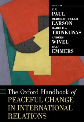 Oxfordská príručka mierových zmien v medzinárodných vzťahoch - The Oxford Handbook of Peaceful Change in International Relations