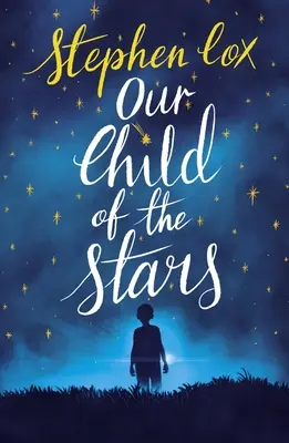 Naše dieťa z hviezd - Our Child of the Stars