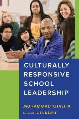 Kultúrne citlivé vedenie škôl - Culturally Responsive School Leadership