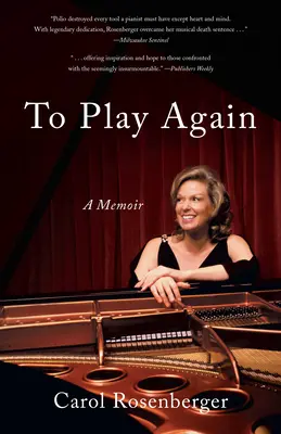 Znovu sa hrať: Spomienky na hudobné prežitie - To Play Again: A Memoir of Musical Survival