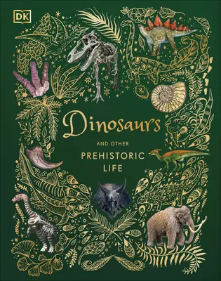 Dinosaury a iný prehistorický život - Dinosaurs and Other Prehistoric Life