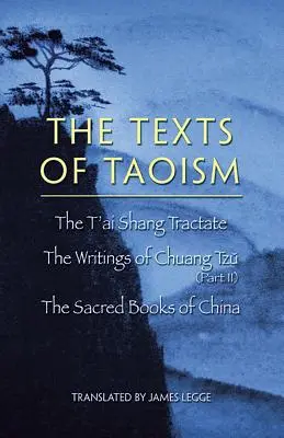 Texty taoizmu, časť II - The Texts of Taoism, Part II