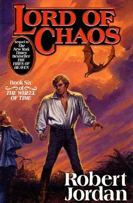 Pán chaosu: šiesta kniha Kola času - Lord of Chaos: Book Six of 'The Wheel of Time'