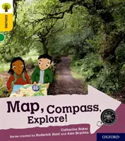 Oxford Reading Tree: Preskúmajte s Biffom, Chipom a Kipperom: Oxford Level 5: Map, Compass, Explore! - Oxford Reading Tree Explore with Biff, Chip and Kipper: Oxford Level 5: Map, Compass, Explore!