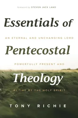 Základy letničnej teológie - Essentials of Pentecostal Theology