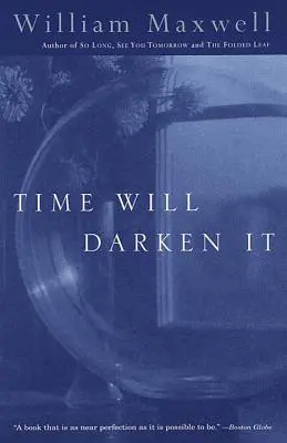 Čas ju zatemní - Time Will Darken It