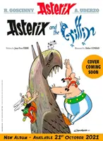 Asterix: Asterix a Griffin - Album 39 - Asterix: Asterix and the Griffin - Album 39