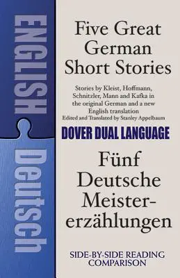 Päť veľkých nemeckých poviedok: Dvojjazyčná kniha - Five Great German Short Stories: A Dual-Language Book