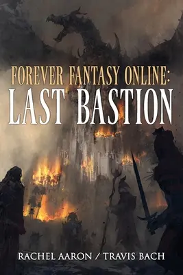 Posledná bašta: Kniha 2 DFZ - Last Bastion: FFO Book 2