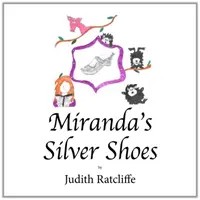 Mirandine strieborné topánky - Miranda's Silver Shoes