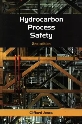 Bezpečnosť uhľovodíkových procesov - Hydrocarbon Process Safety
