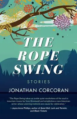 The Rope Swing (Hojdačka na lane): Príbehy - The Rope Swing: Stories