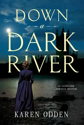 Dolu tmavou riekou - Down a Dark River