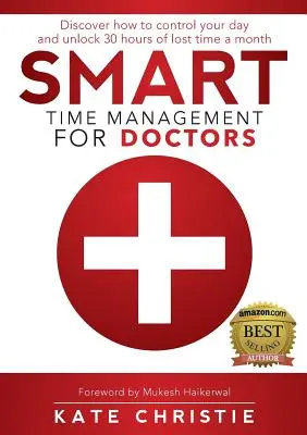 Inteligentný manažment času pre lekárov - Smart Time Management for Doctors
