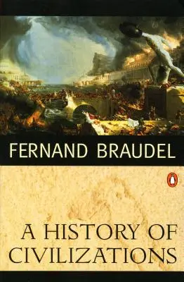 Dejiny civilizácií - A History of Civilizations